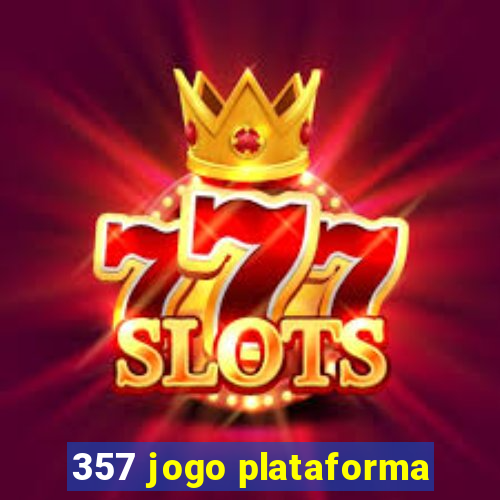 357 jogo plataforma